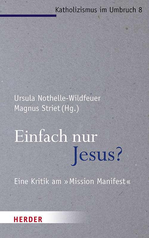 Buchumschlag «Einfach nur Jesus? Eine Kritik am Mission Manifest»