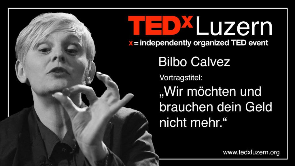 Titelbild TEDxLuzern: Bilbo Calvez, «Wir möchten und brauchen dein Geld nicht mehr»